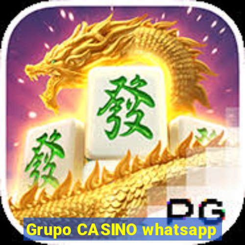 Grupo CASINO whatsapp